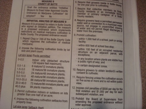Measure B is loaded with restrictions on the growing and processing of pot.  When B proponent Andrew Merkel came to speak to  Chico Taxpayers, he stated several times that pot needs to be regulated, and that's what this measure addresses.